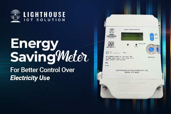 Energy Saving Meter for Better Control Over Electricity Use