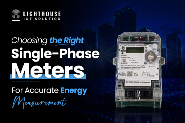 How to Choose the Right Single-Phase Meter for Accurate Energy Measurement